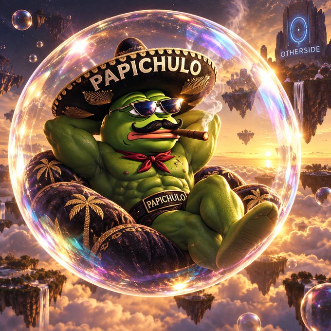 A green Pepe-style frog character wearing a sombrero, sunglasses, and a 'PAPICHULO' championship belt smokes a cigar inside a floating bubble, with the word 'OTHERSIDE' visible on a floating island in the background.