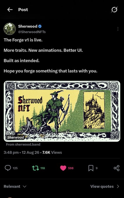 A X (Twitter) post by @SherwoodNFTs announcing 'The Forge v1 is live' with new traits, animations, and UI, posted 3:48 pm on 12 Aug, featuring pixel art of a green-cloaked archer with bow.