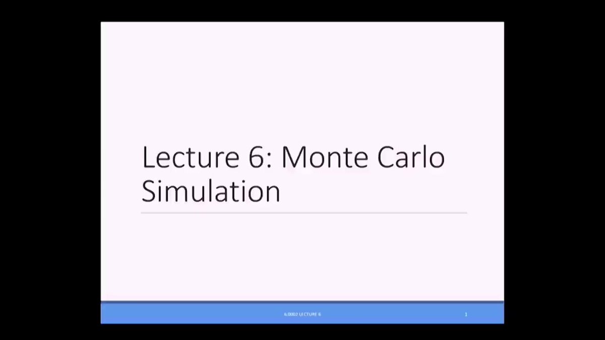 The image shows a slide from a presentation with white text against black background, titled "Lecture 6: Monte Carlo Simulation" and "Monte Carlo", which are related to the content of the lecture. The slide also contains a link to an article about the secret behind Monte Carlo, suggesting that it is a valuable resource for those interested in applying Monte Carlo techniques.