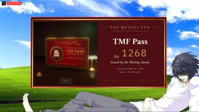 A 'TMF Pass' No. 1268 digital certificate from 'THE MUTUAL FUND' issued October 8, 2026, featuring a classic Windows XP Bliss wallpaper background with an anime character lying down in the corner.