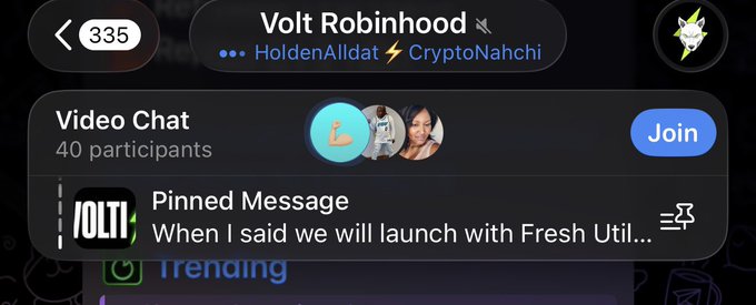 A Telegram group header for 'Volt Robinhood' with 335 members and a video chat with 40 participants available to join.