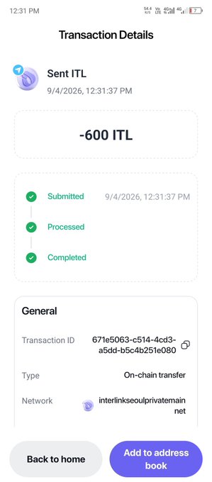 A mobile app screenshot showing a 'Transaction Details' page for a sent transfer of '-600 ITL' on the 'interlinkseoulprivatemainnet' network, marked as Submitted, Processed, and Completed with options to go back home or add to address book.