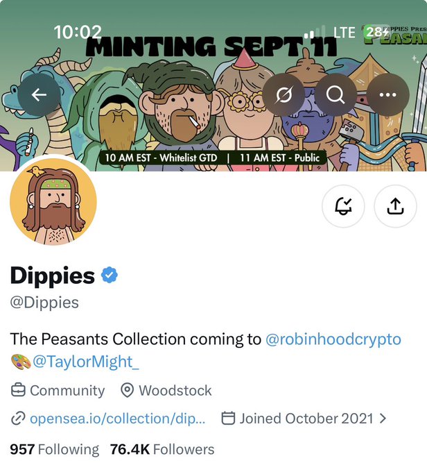 A Twitter profile for 'Dippies' (@Dippies) announcing 'The Peasants Collection coming to @robinhoodcrypto' by @TaylorMight_, featuring cartoon character artwork with 'MINTING SEPT 11' text and 76.4K followers.