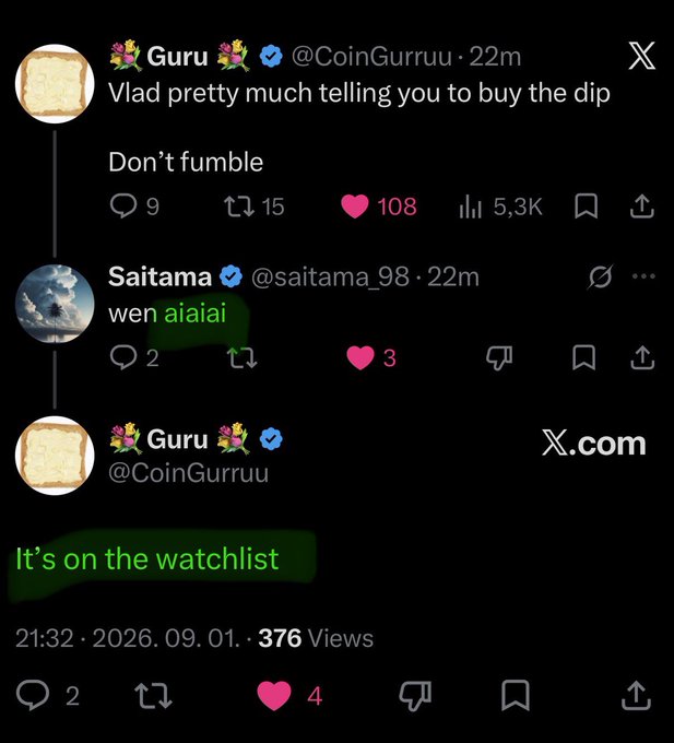 A screenshot of an X (Twitter) conversation where @CoinGurruu tells viewers "Vlad pretty much telling you to buy the dip / Don't fumble." User @saitama_98 responds "wen aiaiai," prompting @CoinGurruu to confirm "It's on the watchlist," tying into the $AIAIAI ticker mentioned in the accompanying post.