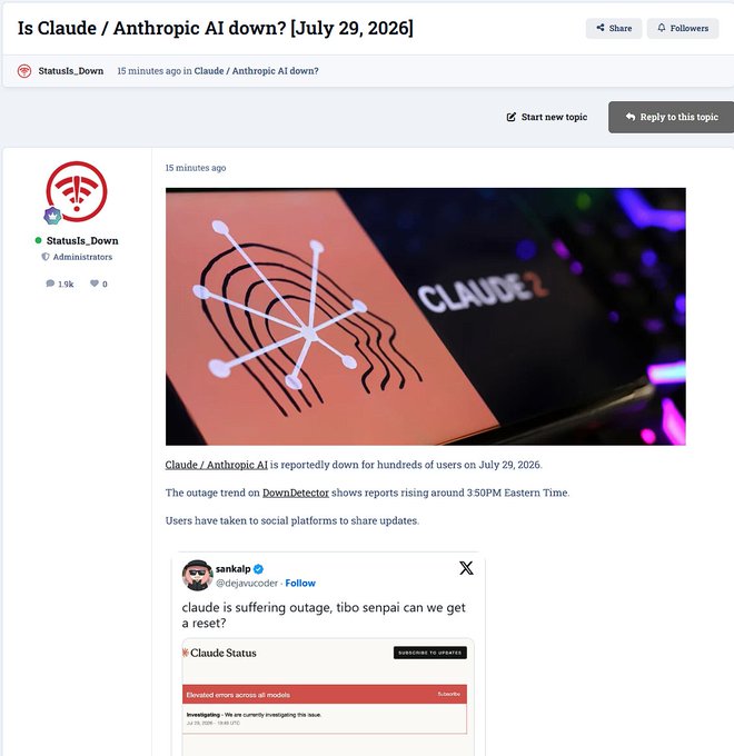 A forum post titled "Is Claude / Anthropic AI down? [July 29, 2026]" reports that Claude is experiencing an outage, with a screenshot showing a "Claude Status" page displaying "Elevated errors across all models" alongside a user tweet from @dejavucoder commenting on the outage.