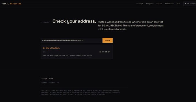 The image shows the "SIGNAL RECEIVING" website displaying an eligibility check page with the message "On the whitelist." for the OPN mint scheduled at 12:00 PM ET, directly supporting the post's announcement about minting Signal.