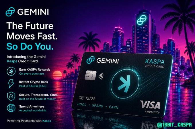 An advertisement for the "GEMINI Kaspa Credit Card," with text including "The Future Moves Fast. So Do You." and the logo "@16BIT_KASPA".
