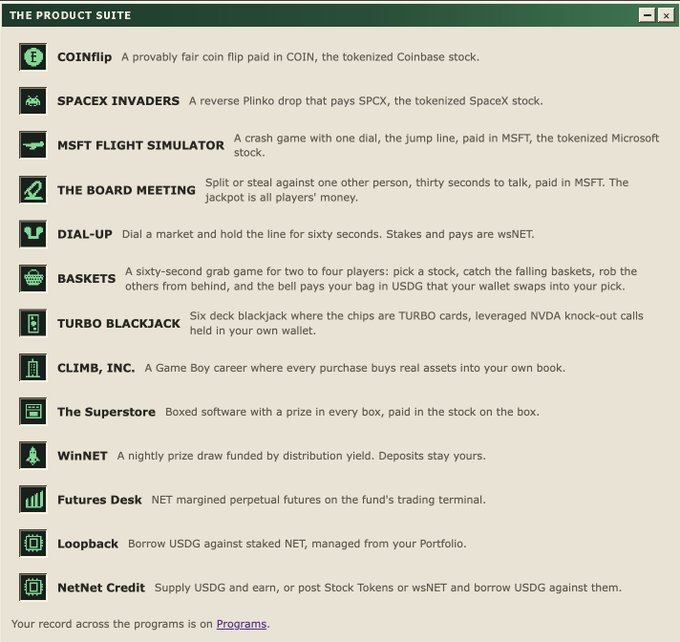 The image displays "THE PRODUCT SUITE" — a menu listing 13 distinct products/dApps built by NetNet (NetNet Capital), each with an icon, name, and brief description: COINflip (tokenized COIN coin flip), SPACEX INVADERS (SPCX Plinko game), MSFT FLIGHT SIMULATOR (MSFT crash game), THE BOARD MEETING (MSFT split-or-steal), DIAL-UP (wsNET 60-second market hold), BASKETS (USDG stock basket game), TURBO BLACKJACK (TURBO/NVDA blackjack), CLIMB, INC. (Game Boy-style investment career), The Superstore (boxed-software prizes paid in stock tokens), WinNET (nightly yield-funded prize draw), Futures Desk (perpetual futures), Loopback (USDG borrowing against staked NET), and NetNet Credit (USDG lending/borrowing). At the bottom, a note says