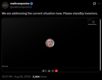 A tweet from @realtrumpcoins reads 'We are addressing the current situation now. Please standby investors.' with a mostly blank video preview, dated Aug 28, 2026.
