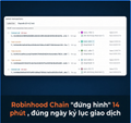 A screenshot showing a 'Robinhood Chains' interface with Vietnamese text at the bottom reading 'dùng ngày là phút', dùng ngày kỹ lục giao dịch'.