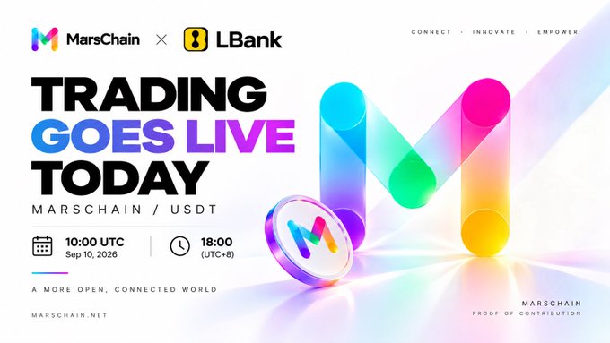 A promotional graphic announces 'TRADING GOES LIVE TODAY' for MarsChain x LBank, featuring the MarsChain/M ticker logo and a launch time of 10:00 UTC Sep 10, 2026.