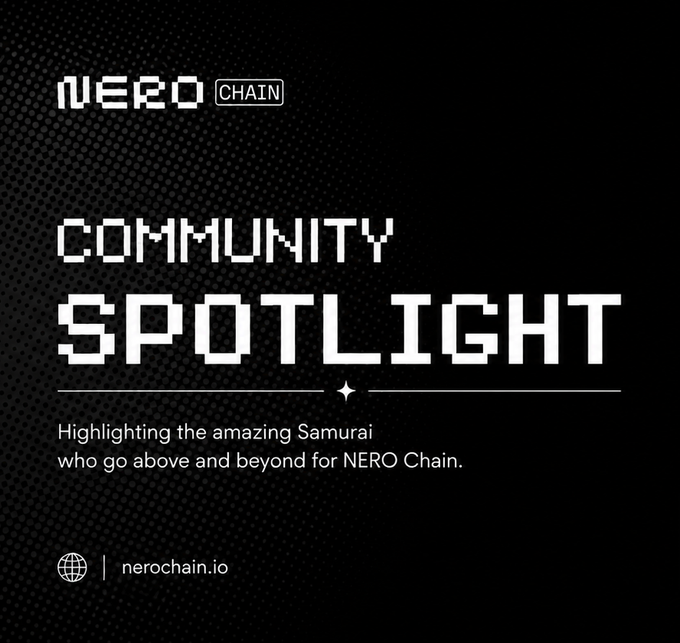 A black graphic for 'NERO CHAIN' featuring the text 'COMMUNITY SPOTLIGHT' and the description 'Highlighting the amazing Samurai who go above and beyond for NERO Chain.'