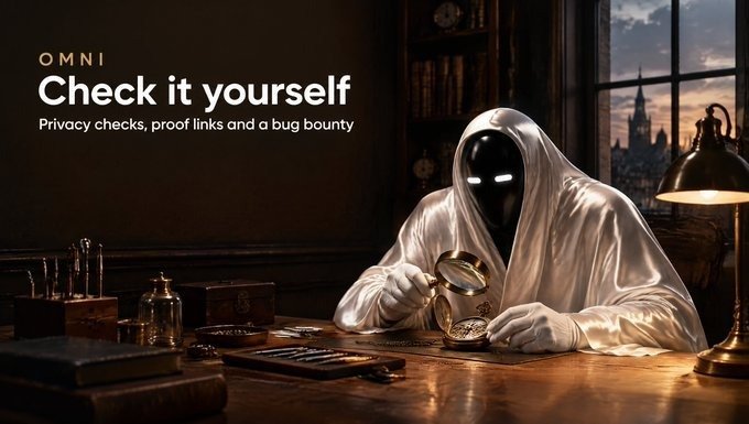 Promotional banner reading “OMNI — Check it yourself” and “Privacy checks, proof links and a bug bounty,” showing a hooded figure examining a pocket watch at a desk. It visually supports @omnizec’s 5 SOL critical-bug bounty for the crypto community.