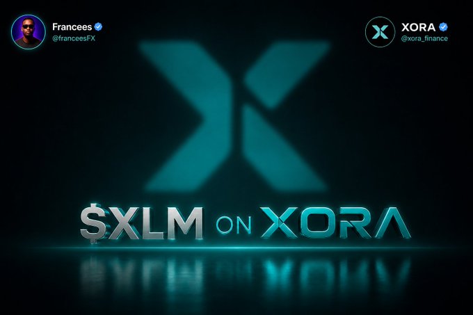 A promotional graphic showing 'Francées' (@franceesFX) and 'XORA' (@xora_finance) announcing '$XLM ON XORA'.