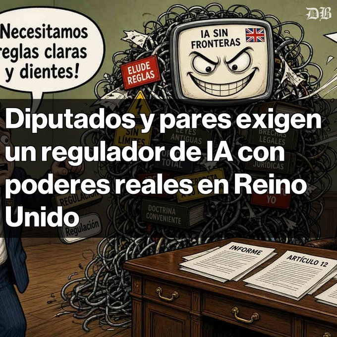 A comic-style illustration showing a menacing TV-headed character labeled 'IA SIN FRONTERAS' with a British flag, surrounded by tangled wires and warning signs, with text 'Diputados y pares exigen un regulador de IA con poderes reales en Reino Unido' and a speech bubble saying 'Necesitamos reglas claras y dientes!'.