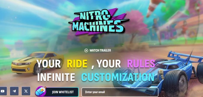 A promotional banner for the video game 'NITRO MACHINES' featuring the tagline 'YOUR RIDE, YOUR RULES' and 'INFINITE CUSTOMIZATION,' with a 'JOIN WHITELIST' email signup form.
