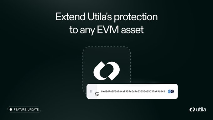A digital advertisement for UtiLa stating 'Extend UtiLa's protection to any EVM asset' with the UtiLa logo and a sample alphanumeric address '0xd8d48F2694a4FD7eEd9e03E53415037a9A6045'.