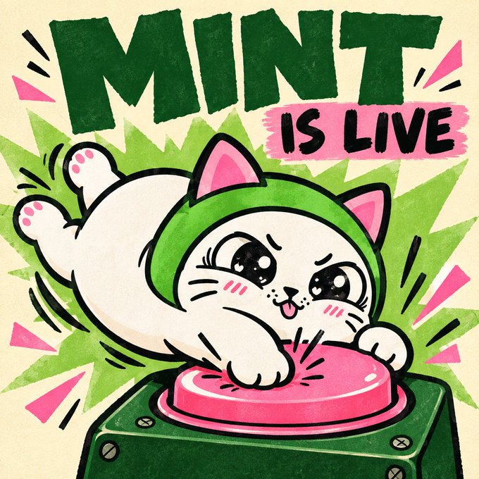 Illustrated graphic featuring a cute cartoon cat in a green hoodie lying on a pink button with text 'MINT IS LIVE' in green and black letters.