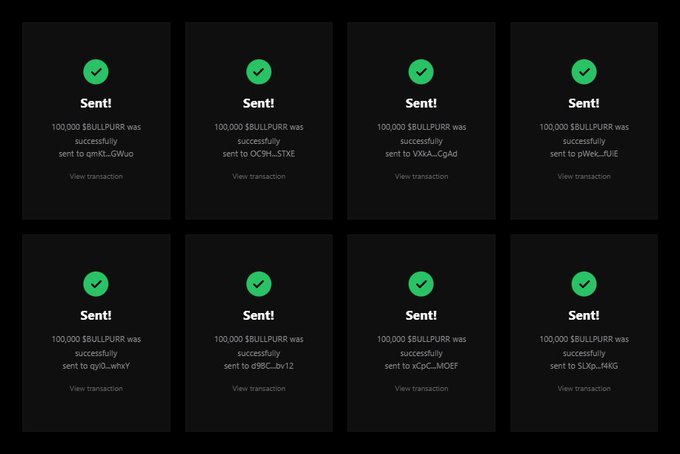 The image shows eight successful transaction confirmations, each displaying a green checkmark with the message "Sent!" confirming that 100,000 $BULLPURR was successfully sent to eight different Solana (SOL) addresses (qMs...GWuo, OC9H...STXE, VXKA...CqAd, PiWk...fUUE, qyQ...whY, d5BC...bv12, xCpC...MOEF, and sLXp...k4KG). The grid of sent transactions visually supports the accompanying post's instructions to "Drop $SOL Address RT Pin post bullpurr.fun," likely showcasing the airdrop distribution process to participants who engaged with the promotional post.