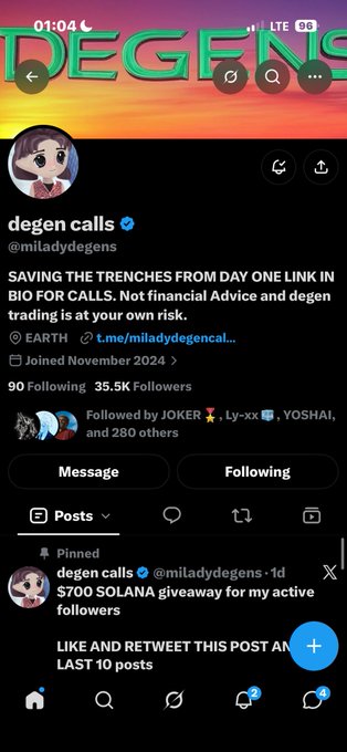 A screenshot of an X (Twitter) profile for 'degen calls' (@miladydegens), displaying 90 Following, 35.5K Followers, joined November 2024, and a pinned post about a '$700 SOLANA giveaway' for active followers.