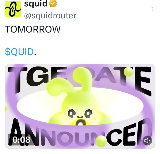 A tweet from the verified Squid account (@squidrouter) reads "TOMORROW $QUID." above an 8-second video showing a green Squid Game character with "TGE DATE ANNOUNCED" displayed in bold text, teasing the upcoming Token Generation Event announced for August 4th.