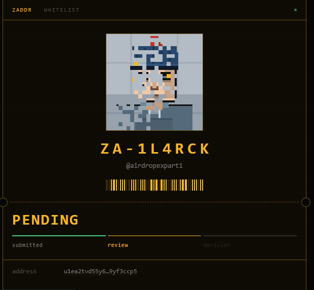 A pixel-art profile card with a yellow border titled "ZADDR WHITELIST" showing a character illustration, the alphanumeric name "ZA-1L4RCK", the handle "@airdropexpart1", and a status of "PENDING".
