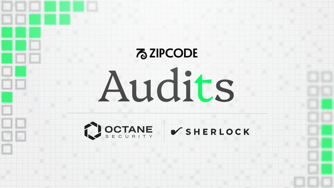 The image displays a promotional graphic for "Zipcode Audits," featuring the Zipcode Finance logo alongside the logos of Octane Security and Sherlock, with green pixelated decorative elements in the corners. This visually reinforces the post's announcement about Zipcode Finance's upcoming security audits, currently underway with Octane Security and forthcoming with Sherlock.
