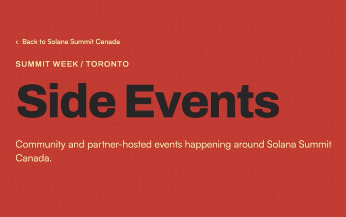 A red webpage banner for 'Solana Summit Canada' features bold black text reading 'SUMMIT WEEK / TORONTO' and 'Side Events', describing community and partner-hosted events happening around the conference.