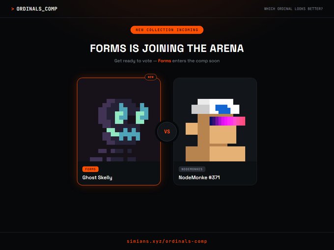 Promotional graphic for 'ORDINALS_COMP' announcing 'FORMS IS JOINING THE ARENA' with a new collection incoming, featuring pixel art cards 'Ghost Skelly' (Forms) vs 'NodeMonke #371', directed to simians.xyz/ordinals-comp.