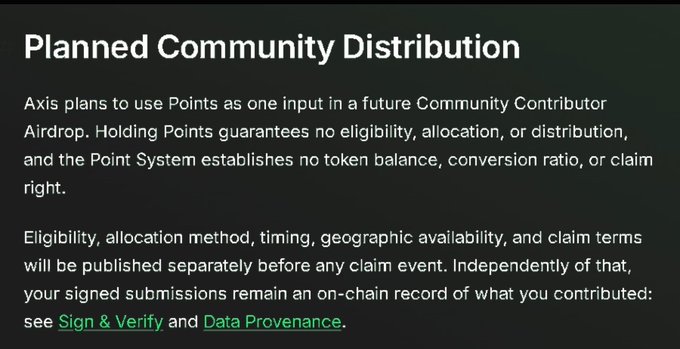 The image shows an announcement titled "Planned Community Distribution" from Axis, which states that Axis plans to use Points as one input in a future Community Contributor Airdrop, while clarifying that holding Points guarantees no eligibility, allocation, or distribution, and that the Point System establishes no token balance, conversion ratio, or claim right. This directly relates to the accompanying post by highlighting that consistently earned Axis Points may serve as a key factor for receiving future airdrops, though final eligibility and allocation terms will be published separately.