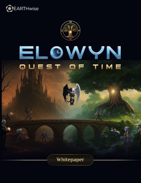 A digital poster for "ELOWYN: QUEST OF TIME" published by "EARTHwise," depicting a fantasy scene with a castle, an archer, a large tree, and small character figures along a stone bridge.