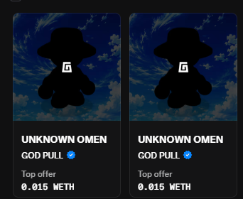 A screenshot showing two identical NFT listings titled 'UNKNOWN OMEN' with the subtitle 'GOD PULL', both showing a 'Top offer' of '0.015 WETH' over a sky background.