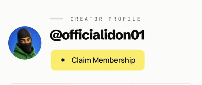A creator profile card for '@officialidon01' with a 'Claim Membership' button next to an avatar of a person in a black balaclava and green hoodie.