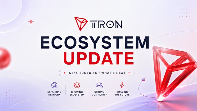 A promotional banner for the TRON ecosystem featuring the text "TRON ECOSYSTEM UPDATE" and "STAY TUNED FOR WHAT'S NEXT" alongside four key pillars: Expanding Network, Growing Ecosystem, Strong Community, and Building the Future. The image visually represents the post's message about TRON's continued momentum, including its inclusion in S&P's new blockchain fundamentals index as a top-5 holding.
