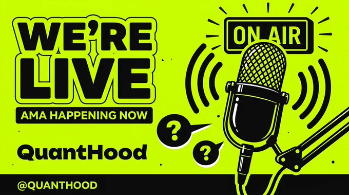 Neon green 'We're Live' promotional graphic for QuantHood (@QUANTHOOD) announcing an AMA happening now, featuring an illustration of a vintage microphone with an 'On Air' sign and question mark speech bubbles.