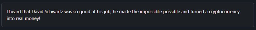 The image says: “I heard that David Schwartz was so good at his job, he made the impossible possible and turned a cryptocurrency into real money!” It reinforces the post’s point that XRP’s value comes from being the native token of a decades-old effort to create neutral digital money, not merely from its uses on the XRP Ledger.