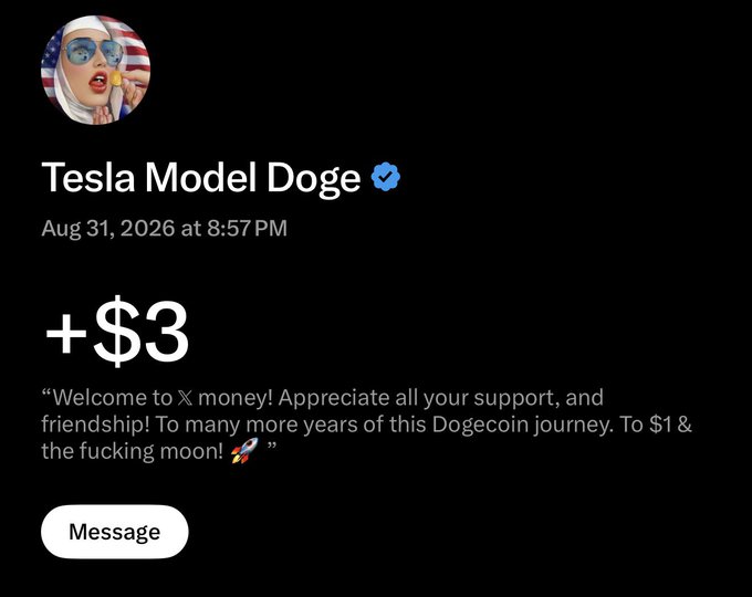 A social media post from verified account 'Tesla Model Doge' dated August 31, 2026, celebrating '+ $3' with a quote about a Dogecoin journey to the moon.