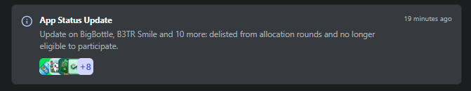 A dark-themed Discord/chat notification titled 'App Status Update' stating 'Update on BigBottle, B3TR Smile and 10 more: delisted from allocation rounds and no longer eligible to participate.'