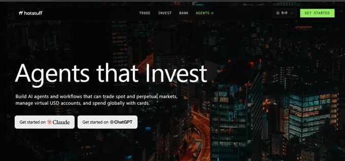 A website screenshot for hotsuff showing a nighttime cityscape with the headline 'Agents that Invest' and options to 'Get started on Claude' or 'Get started on ChatGPT'.