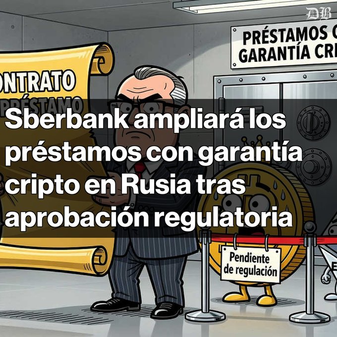 A Spanish-language news graphic about Sberbank expanding crypto-backed loans in Russia after regulatory approval, featuring an illustration of a man in a suit and a cartoon Bitcoin character with a "Pendiente de regulación" sign.