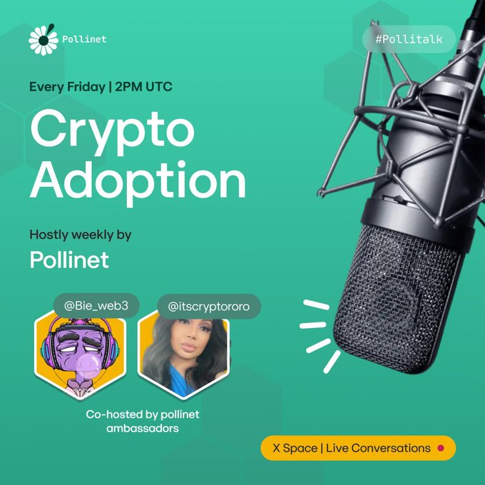 A promotional poster for 'Pollitalk: Crypto Adoption', hosted every Friday at 2PM UTC on X Space, featuring co-hosts @Bie_web3 and @itscryptororo.