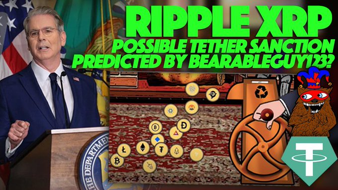 A YouTube thumbnail features a man in a suit at a government podium alongside a cartoon depicting a person pulling a thread on a rug containing cryptocurrency coins (including Bitcoin, Litecoin, and Tether logos), with text reading "RIPPLE XRP: POSSIBLE TETHER SANCTION PREDICTED BY BEARABLEGUY123?" The image visually represents the post's inquiry about BearableGuy123's Persian rug riddle potentially foreshadowing Tether (USDT) sanctions related to Iran.