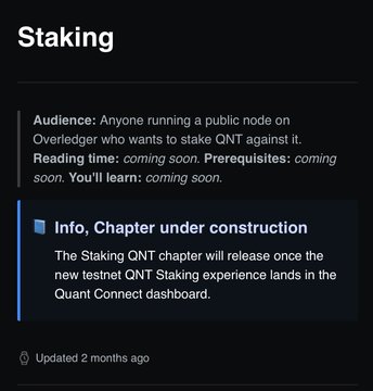 A QNT documentation page titled "Staking" shows an empty chapter placeholder marked "Coming soon," with a note stating the Staking QNT chapter will release once the new testnet QNT Staking experience lands in the Quant Connect dashboard — directly highlighting the post's frustration about Quant Network's stalled staking rollout and lack of updates over two months.