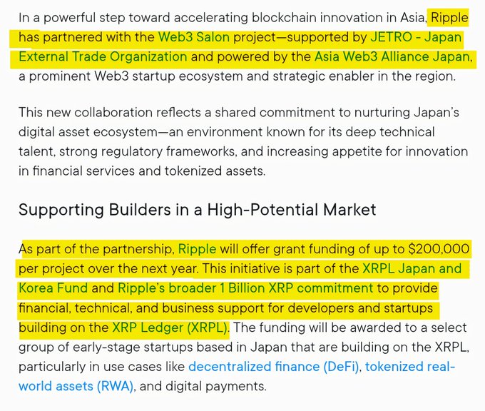 Ripple has partnered with the Web3 Salon project (supported by JETRO and the Asia Web3 Alliance Japan) to offer up to $200,000 in grant funding per project over the next year, as part of its XRPL Japan and Korea Fund and broader 1 Billion XRP commitment to support XRPL developers.