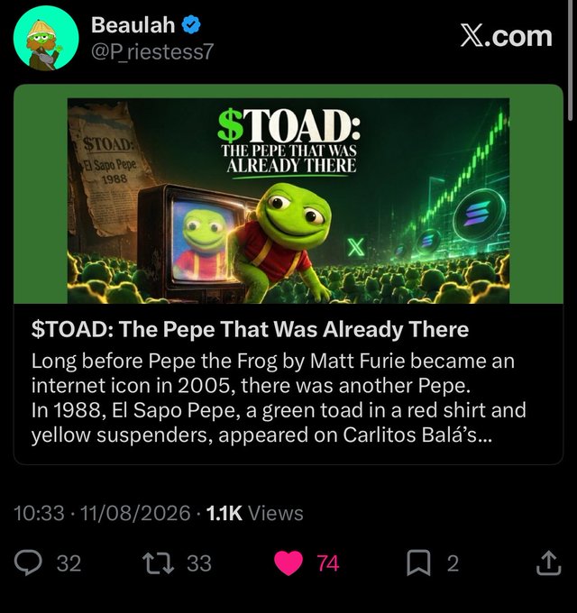 A tweet from Beaulah (@Priestess7) dated 11/08/2026 promotes "$TOAD: The Pepe That Was Already There," highlighting that the green toad character El Sapo Pepe existed since 1988, predating Matt Furie's 2005 Pepe the Frog. The post garners 32 replies, 33 retweets, 74 likes, and 2 bookmarks, tying into the user's promotion of $TOAD as part of Meme Madness pre-registration on @CadeMarket and an engagement contest with @kosgoood offering a share of $10k in $TOAD prizes.