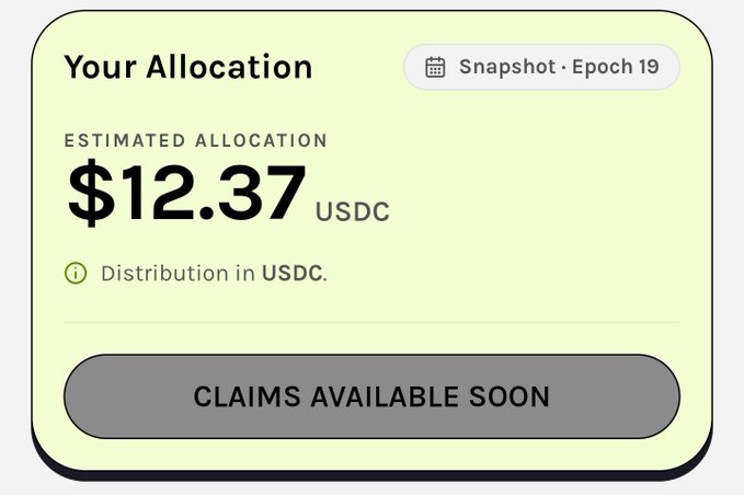 A green-themed dashboard card titled "Your Allocation" showing an estimated allocation of $12.37 USDC from Snapshot Epoch 19, with a disabled "CLAIMS AVAILABLE SOON" button.