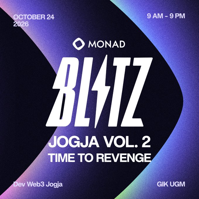 Promotional poster for 'MONAD BLITZ JOGJA VOL. 2 - TIME TO REVENGE' event on October 24, 2026, from 9 AM - 9 PM, hosted by Dev Web3 Jogja and GIK UGM.