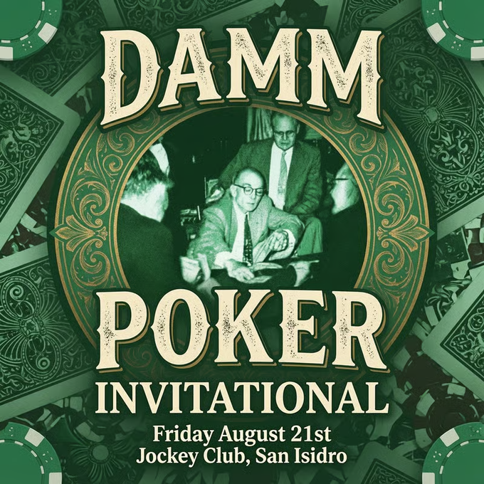 A vintage green-toned promotional graphic for the "DAMM Poker Invitational," scheduled for Friday, August 21st at Jockey Club, San Isidro, featuring a black-and-white photo of men at a poker table surrounded by scattered playing cards and poker chips. The image ties to the event's post by inviting attendees interested in DeFi, AI, and next-generation financial infrastructure to an exclusive poker gathering.