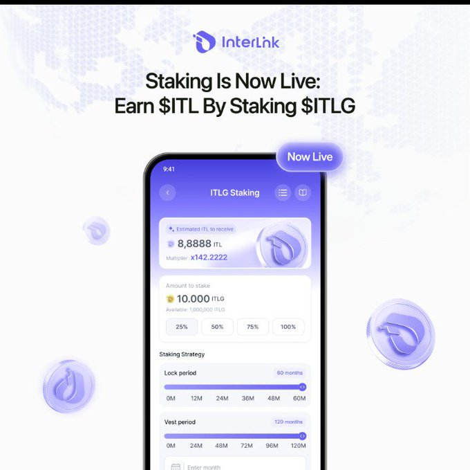 Promotional graphic for InterLink announcing 'Staking Is Now Live: Earn $ITL By Staking $ITLG', showing a phone interface for ITLG staking with an estimated return of 8.8888 ITL and staking strategy options for lock and vest periods.