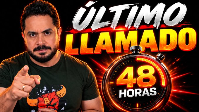 A bearded man in a green t-shirt points directly at the viewer next to bold Spanish text reading "ÚLTIMO LLAMADO" and a glowing stopwatch displaying "48 HORAS." The dramatic imagery and countdown clock visually reinforce the post's urgent message about a critical 48-hour political and economic window involving Bitcoin, the Clarity ACT, the FOMC, and stablecoin regulations.